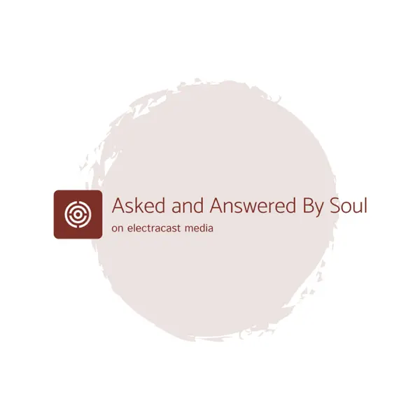 Host - Asked and Answered by Soul