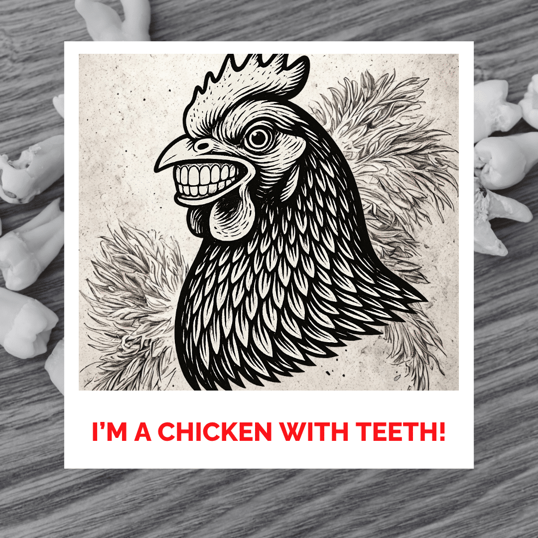 Chicken With Teeth! Image