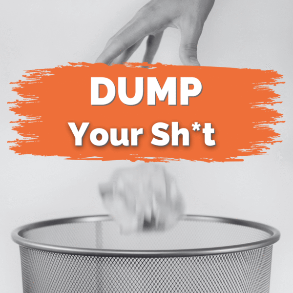 Dump Your Sh*t Image